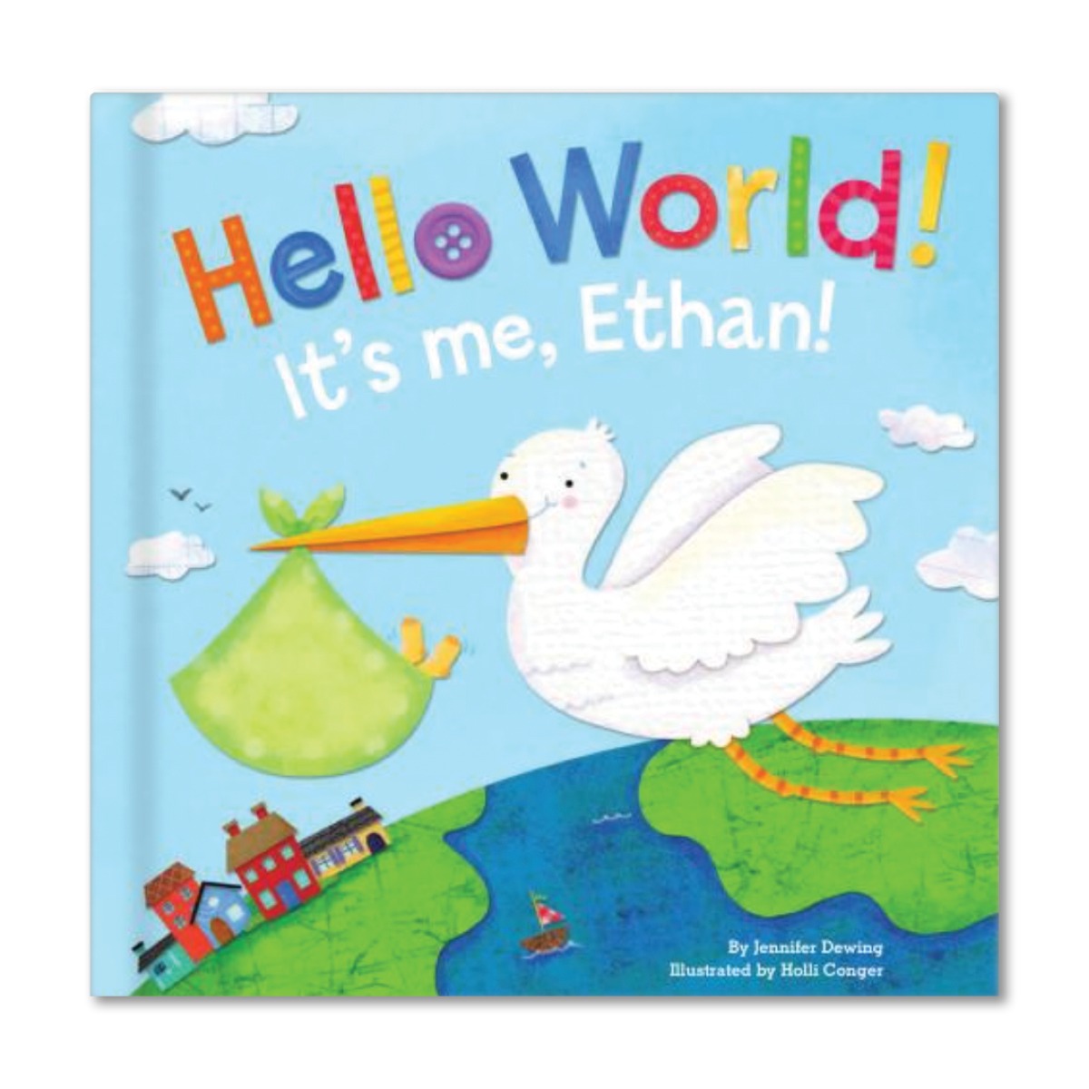 I See Me! Personalized Book: Hello World