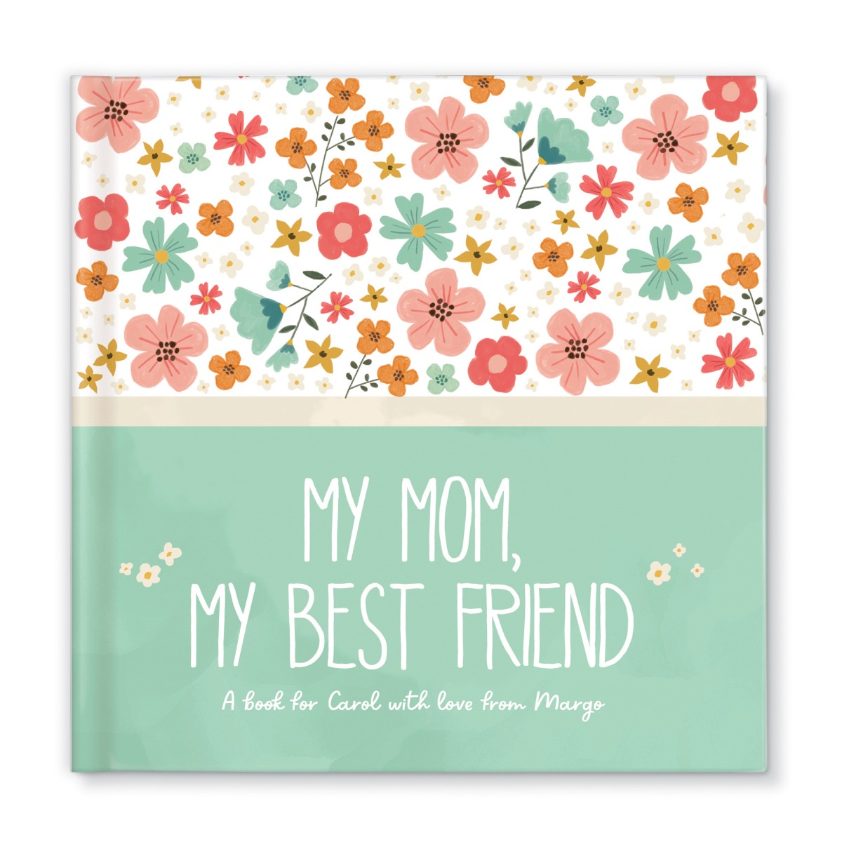 My Mom, My Best Friend Personalized Book