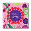 Who Loves Me? Personalized Book - Pink