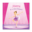 I'm A Little Dancer Personalized Book