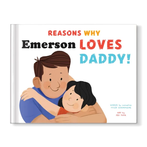 Reasons Why I Love Daddy Personalized Book