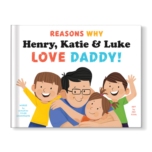 Reasons Why We Love Daddy Personalized Book – 3 Children
