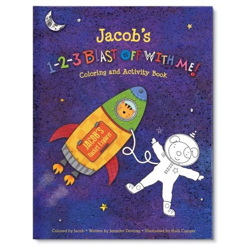 1-2-3 Blast Off With Me Personalized Coloring and Activity Book