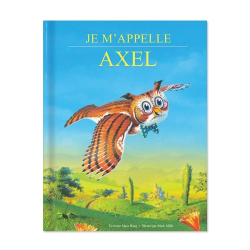 Je m’appelle... Livre Personnalisé, édition originale