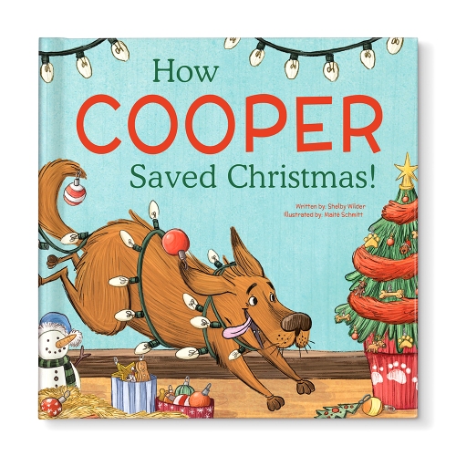 How My Dog Saved Christmas Personalized Book