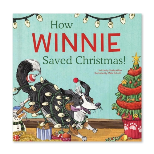 How My Dog Saved Christmas Customized Book