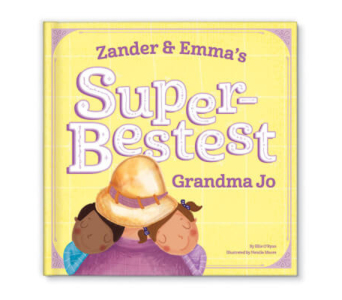 My Super-Bestest Mommy | Aunt | Grandma