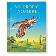 Mi propio nombre /My Very Own Name Spanish Storybook