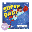 Super Dad! Personalized Book