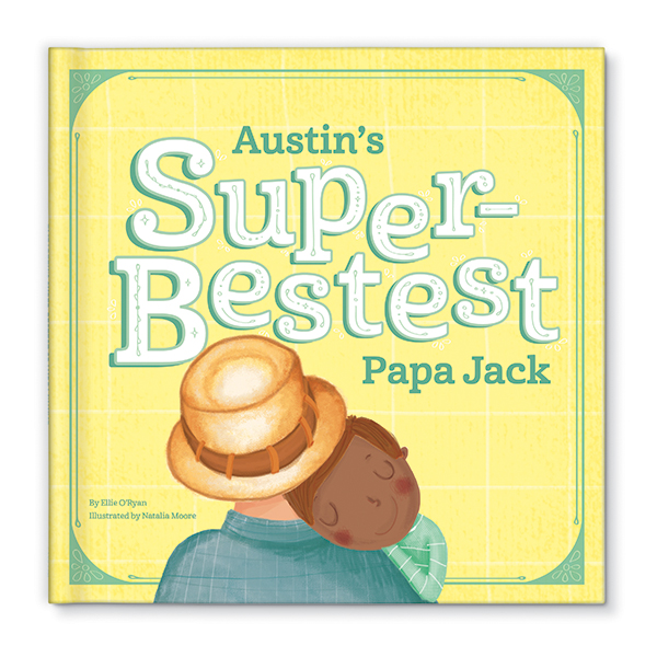 My Super-Bestest Grandpa