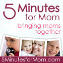 5 Minutes For Mom